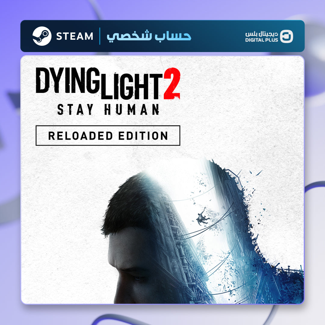 Dying Light 2: Reloaded Edition (Steam) - حساب خاص