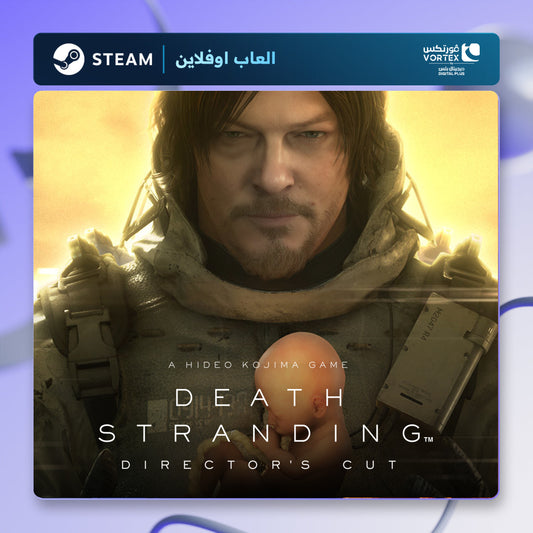 ديث ستراندنغ اوفلاين | Death Stranding Director's Cut Offline